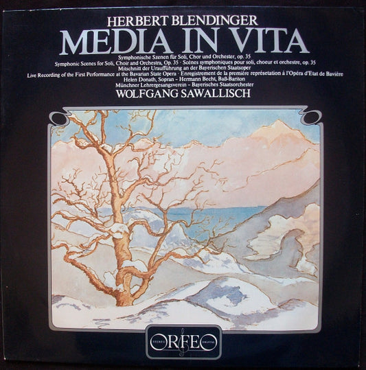 Herbert Blendinger, Wolfgang Sawallisch, Bayerisches Staatsorchester : Media In Vita (LP)