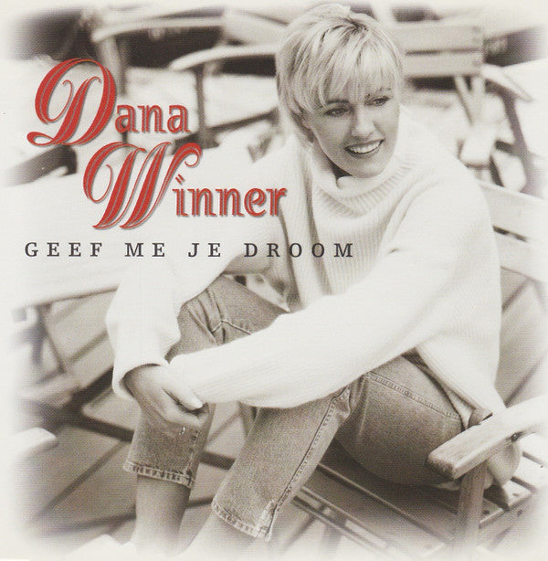 Dana Winner : Geef Me Je Droom (CD, Maxi)