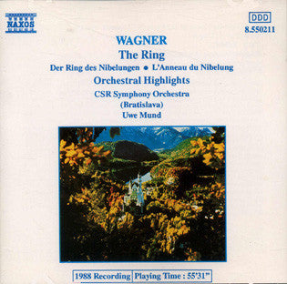 Richard Wagner, Uwe Mund, Slovak Radio Symphony Orchestra : The Ring (Orchestral Hightlights) (CD)