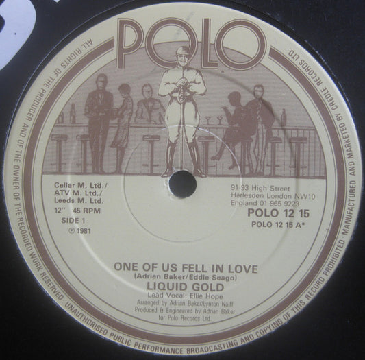 Liquid Gold : One Of Us Fell In Love (12")