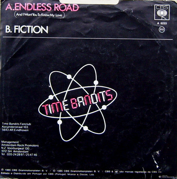 Time Bandits : Endless Road (And I Want You To Know My Love) (7", Single)