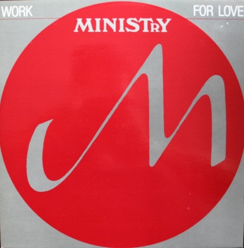 Ministry : Work For Love (12", Single)