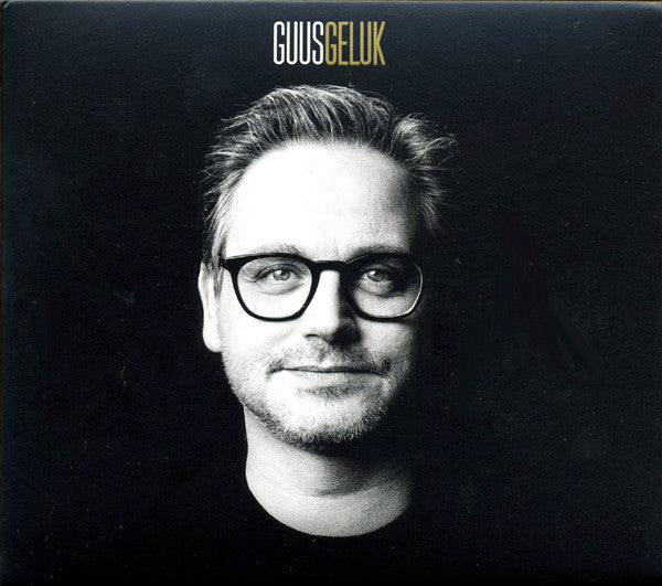 Guus Meeuwis : Geluk (CD, Album, Dig)