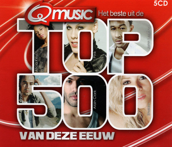 Various : Qmusic Het Beste Uit De Top 500 Van Deze Eeuw (5xCD, Album, Comp)