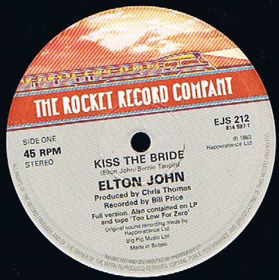 Elton John : Kiss The Bride (12")
