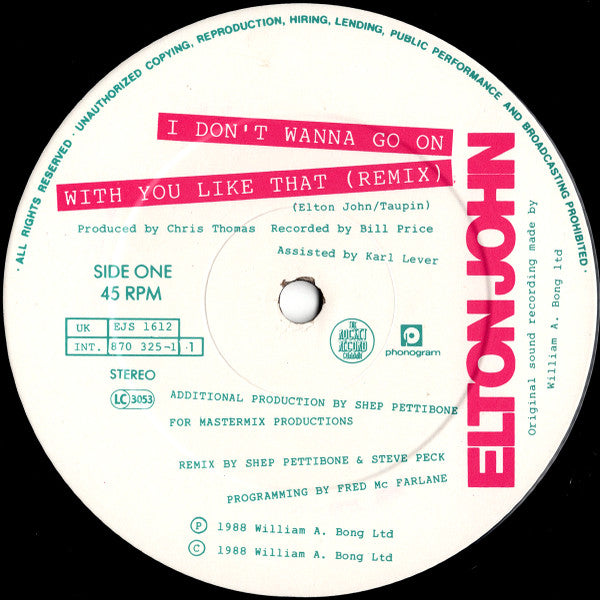 Elton John : I Don't Wanna Go On With You Like That (12", Single)