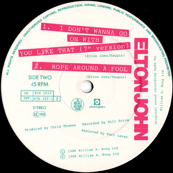 Elton John : I Don't Wanna Go On With You Like That (12", Single)