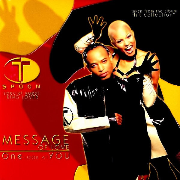 T-Spoon : Message Of Love (CD, Single, Car)
