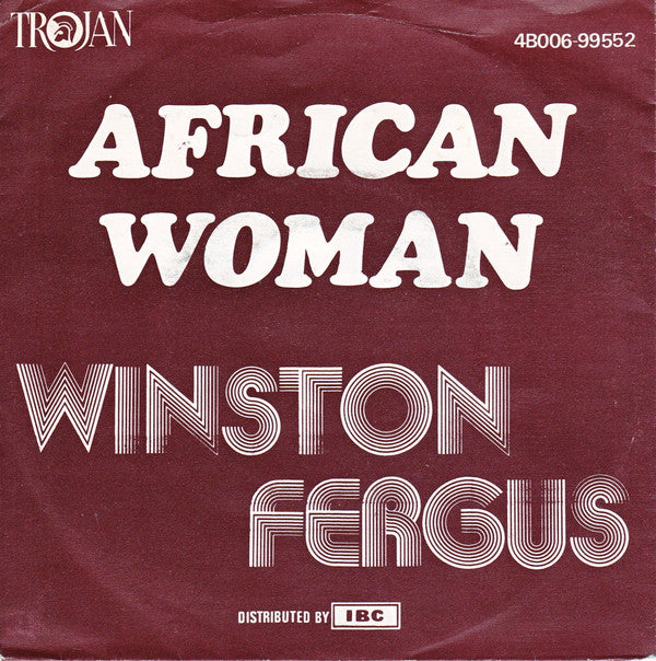 Winston Fergus : African Woman (7", Single, M/Print)