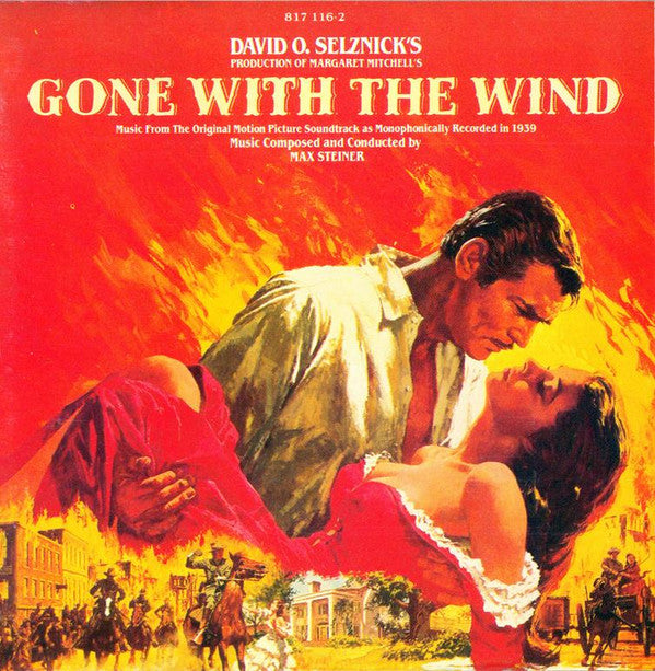 Max Steiner : Gone With The Wind (Music From The Original Motion Picture Soundtrack As Monophonically Recorded In 1939) (CD, Album, Mono, RE)