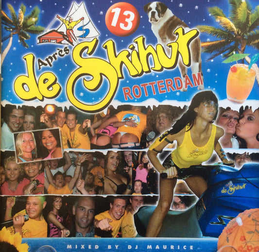 Various : De Après Skihut 13 (CD, Comp, Mixed)