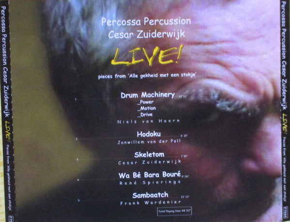 Percossa / Cesar Zuiderwijk : Live ! Pieces From 'Alle Gekheid Met Een Stokje' (CD, Album)