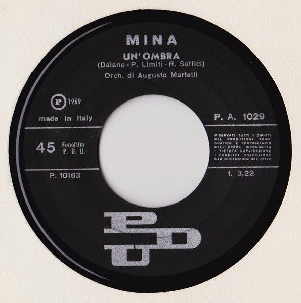 Mina (3) : Un'Ombra / I Problemi Del Cuore (7")