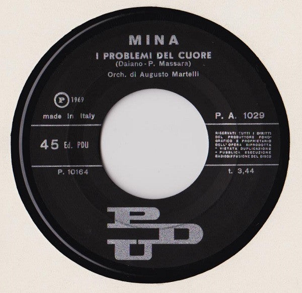 Mina (3) : Un'Ombra / I Problemi Del Cuore (7")