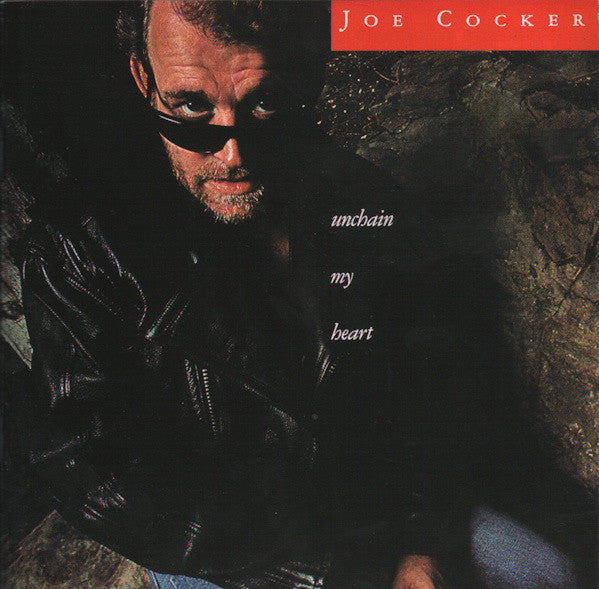 Joe Cocker : Unchain My Heart (CD, Album)