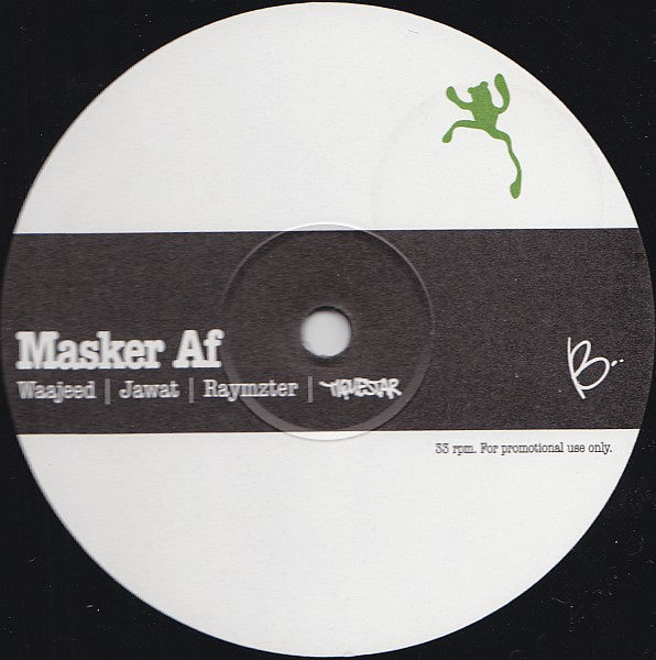 Waajeed, Raymzter & Jawat : Masker Af (12", Promo)