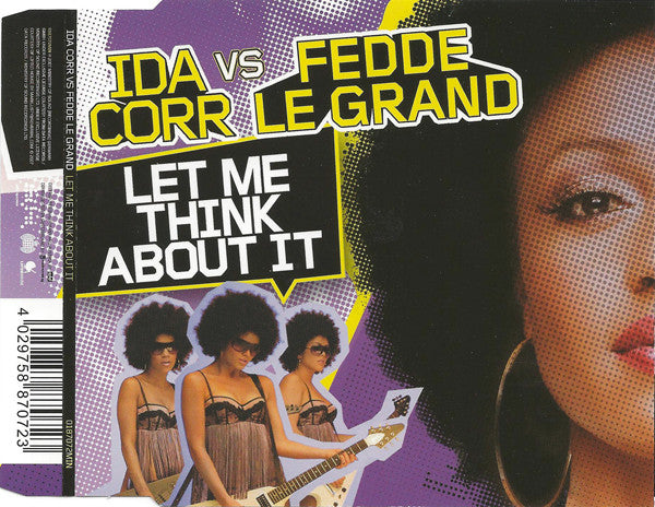 Ida Corr Vs Fedde Le Grand : Let Me Think About It (CD, Maxi, Enh)