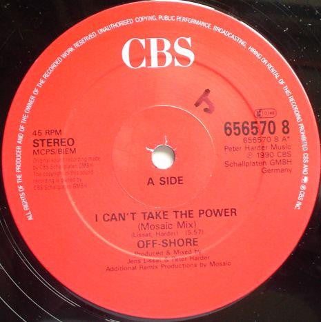 Off-Shore : I Can't Take The Power (Mosaic Mix)  (12", Single)