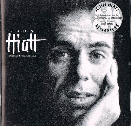 John Hiatt : Bring The Family (CD, Album, RE, RM)
