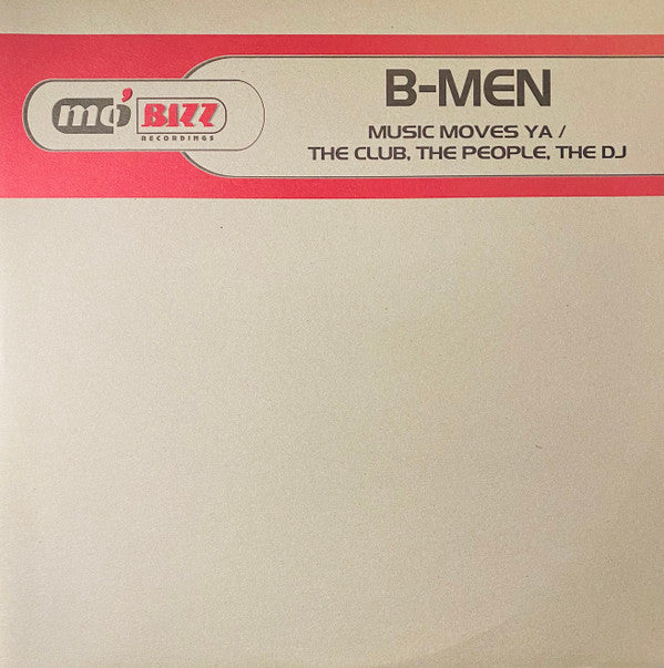 B-Men : Music Moves Ya (12")