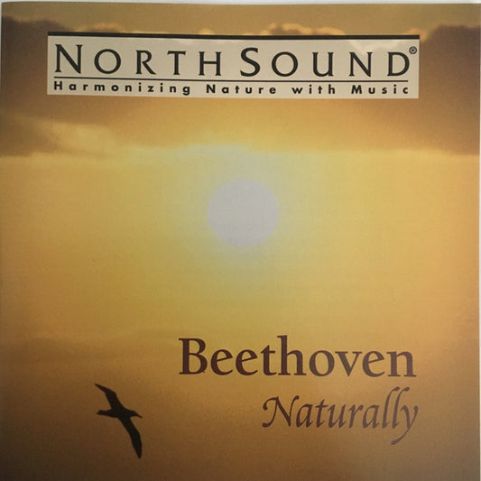 Ludwig van Beethoven : Beethoven Naturally (CD)