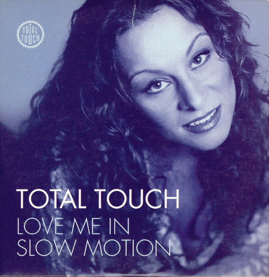 Total Touch : Love Me In Slow Motion (CD, Single)