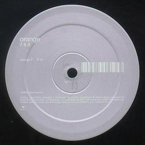 Orange (7) : Orange 7 & 8 (12")