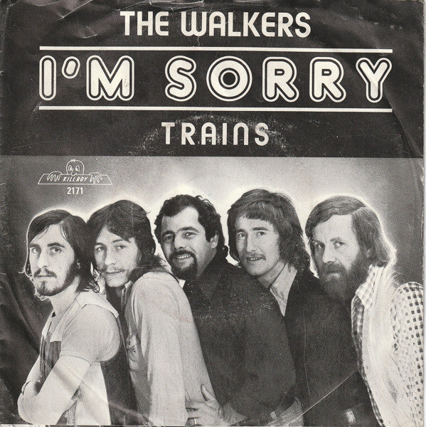 The Walkers (2) : I'm Sorry (7", Single)