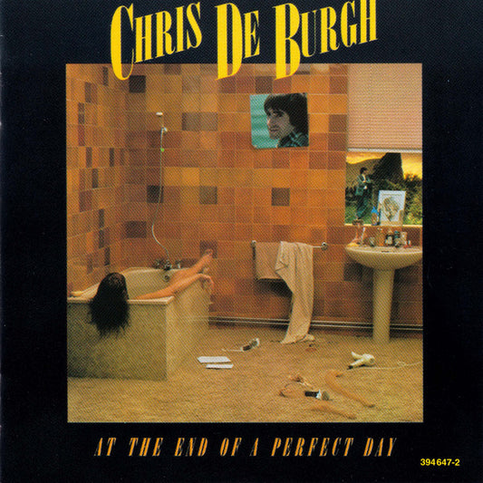 Chris de Burgh : At The End Of A Perfect Day (CD, Album, RE)