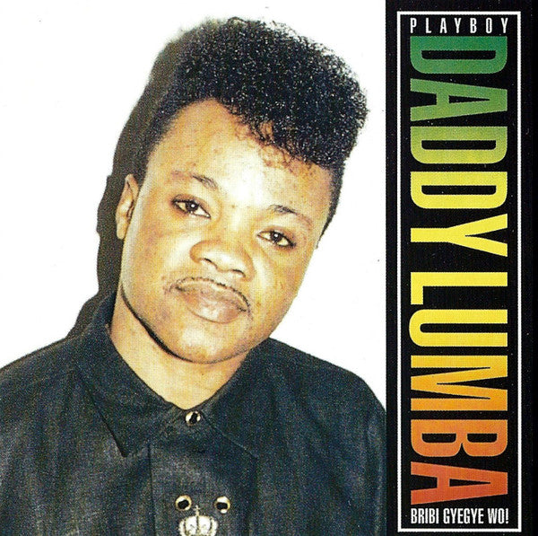 Daddy Lumba : Playboy (Bribi Gyegye Wo) (CD, Album)