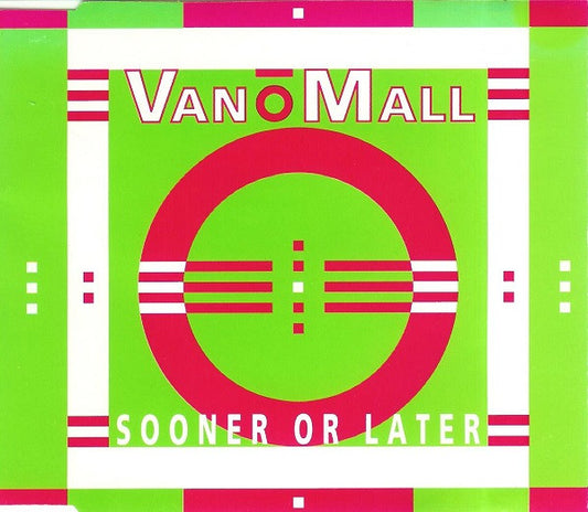 Vandy O'Mall : Sooner Or Later (CD, Maxi)
