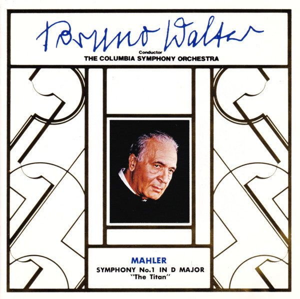 Gustav Mahler - Bruno Walter, Columbia Symphony Orchestra : Mahler Symphony No. 1 In D "The Titan" (CD, RM)