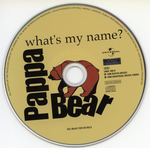 Pappa Bear : What's My Name? (CD, Album, Enh)