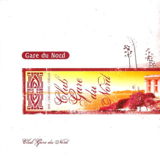 Gare Du Nord : Club Gare Du Nord (CD, Album)
