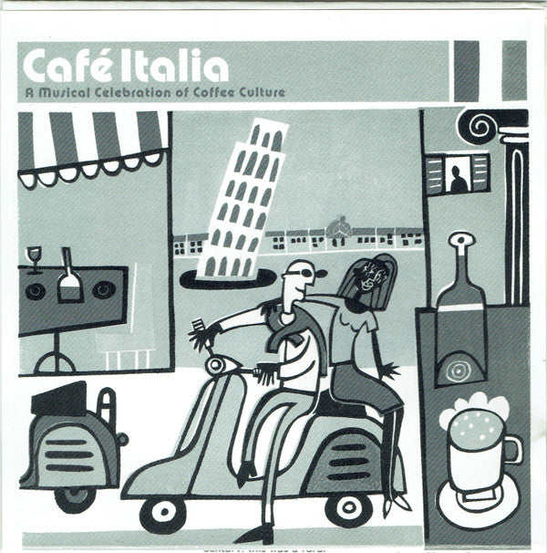 Various : Café Italia (A Musical Celebration Of Coffee Culture) (CD, Comp)