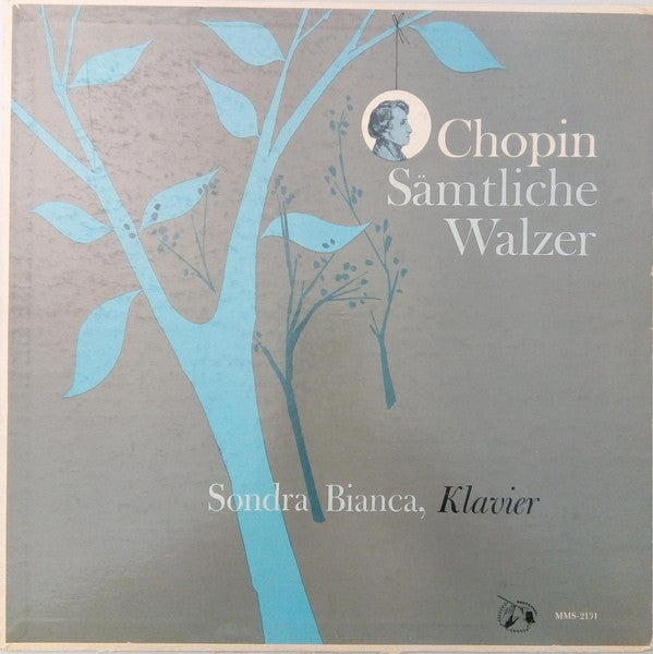 Frédéric Chopin - Sondra Bianca : Sämtliche Walzer (LP, Mono)