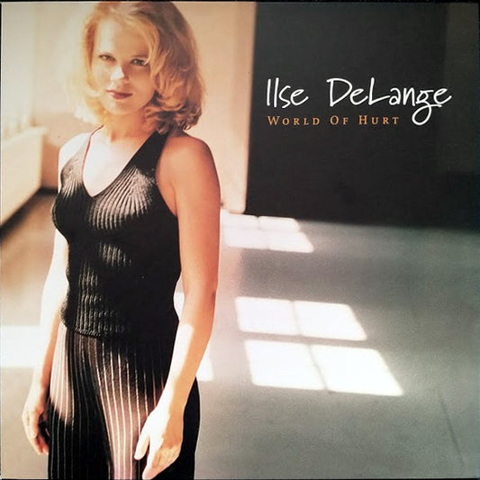Ilse DeLange : World Of Hurt (LP, Album, Num, RE, Cle)