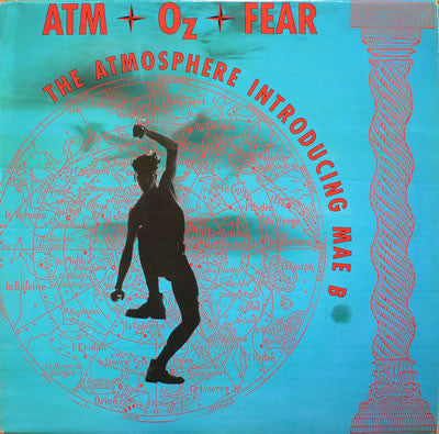 Atmosphere Introducing Mae B : Atm Oz Fear (12")