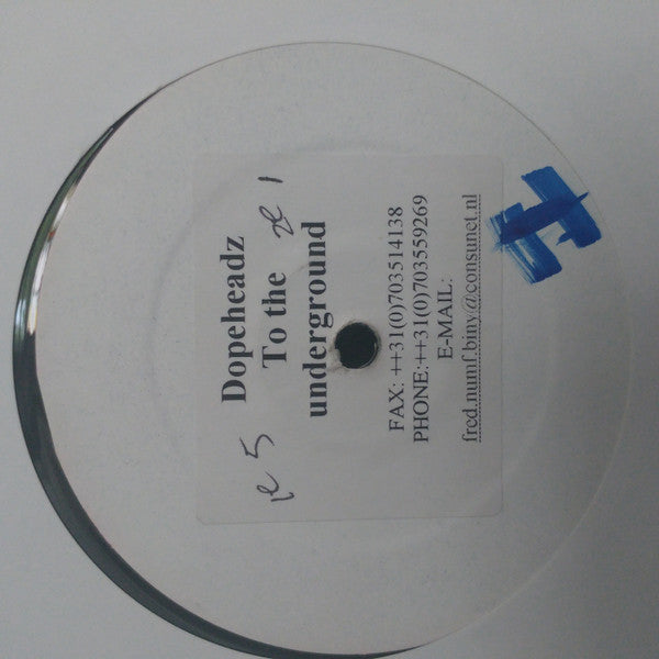 Dopeheadz, Dopeheadz : To The Underground (12", Promo, W/Lbl)