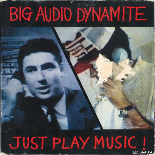 Big Audio Dynamite : Just Play Music! (CD, Single, PDO)