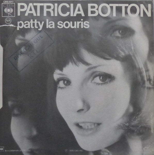 Patricia Botton : La Vie C'est Comme Une Symphonie (7")