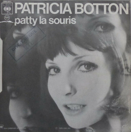 Patricia Botton : La Vie C'est Comme Une Symphonie (7")