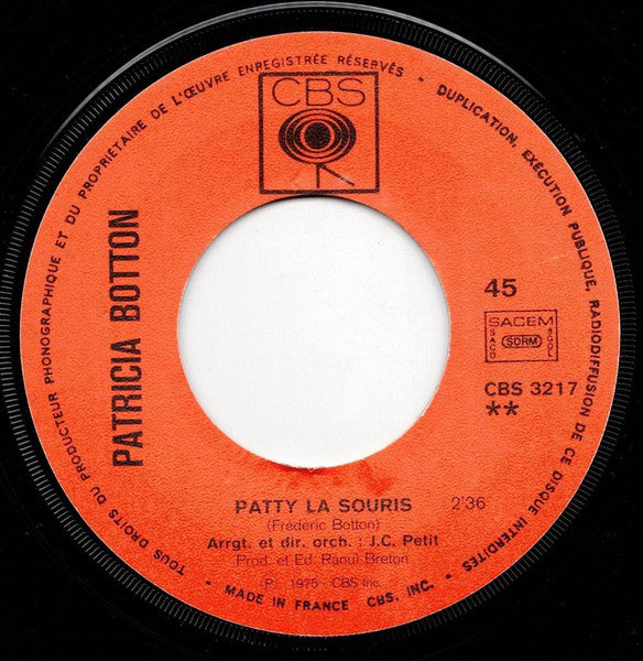 Patricia Botton : La Vie C'est Comme Une Symphonie (7")