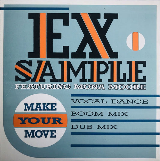 Ex-Sample Featuring Mona Moore (2) : Make Your Move (CD, Single)