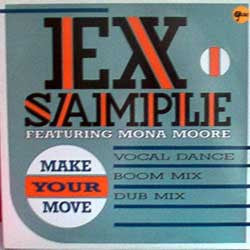 Ex-Sample Featuring Mona Moore (2) : Make Your Move (CD, Single)