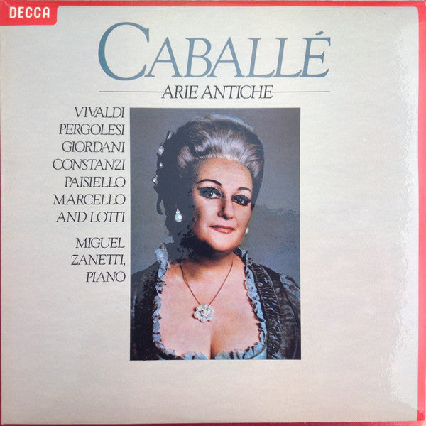 Montserrat Caballé with Miguel Zanetti : Caballé  Arie Antiche (LP, Album)