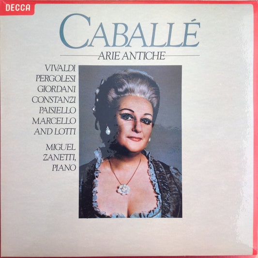 Montserrat Caballé with Miguel Zanetti : Caballé  Arie Antiche (LP, Album)