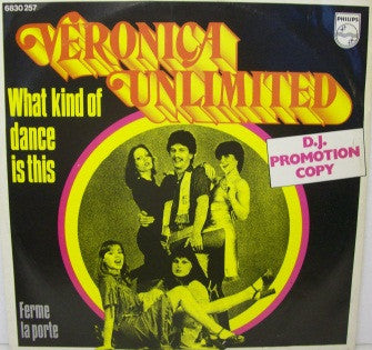 Veronica Unlimited : What Kind Of Dance Is This (12", Promo)