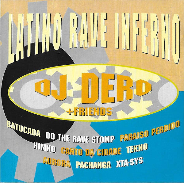 DJ Dero + Friends : Latino Rave Inferno (CD, Album)