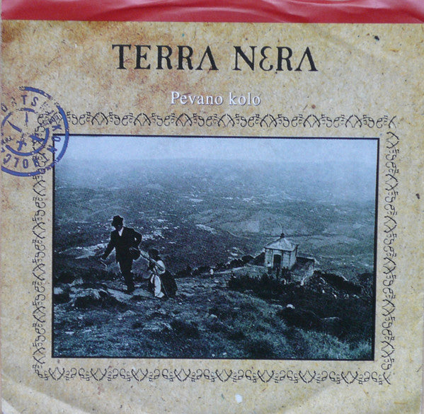 Terra Nera : Pevano Kolo (7", Single)